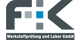 Logo: F + K Werkstoffprüfung und Labor GmbH